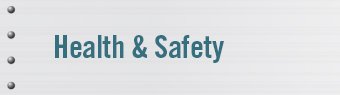 Health & Safety